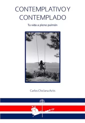 Contemplativo y contemplado - Carlos Chiclana